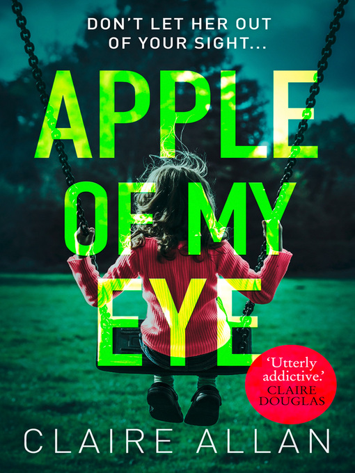 Title details for Apple of My Eye by Claire Allan - Wait list